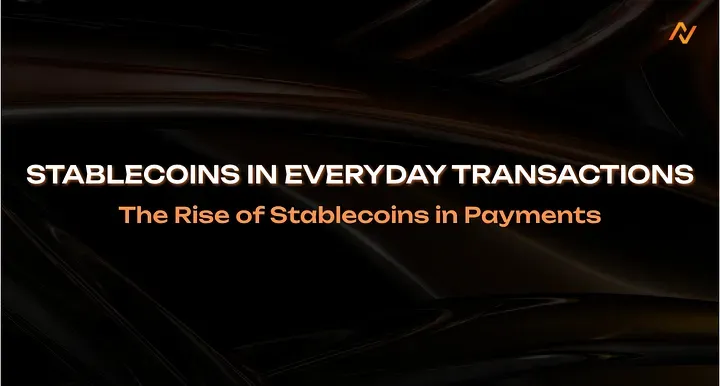 Stablecoins in Everyday Transactions