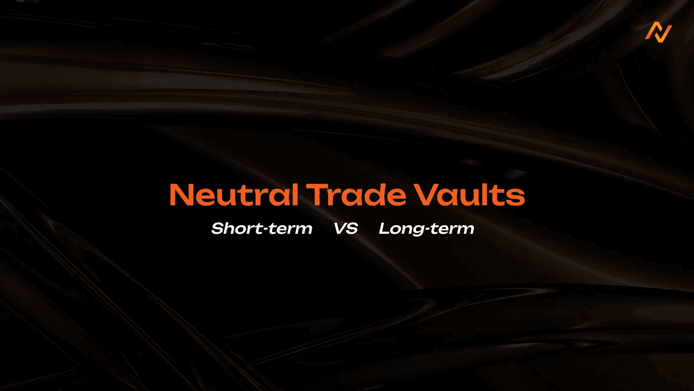 Vault Neutral Trade - Đầu tư ngắn hạn so với dài hạn