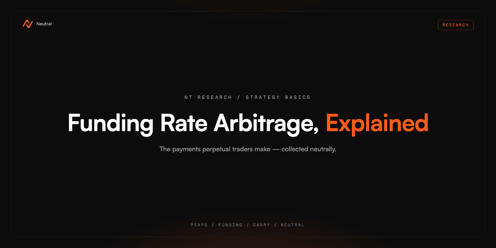 Funding Rate Arbitrage, Explained
