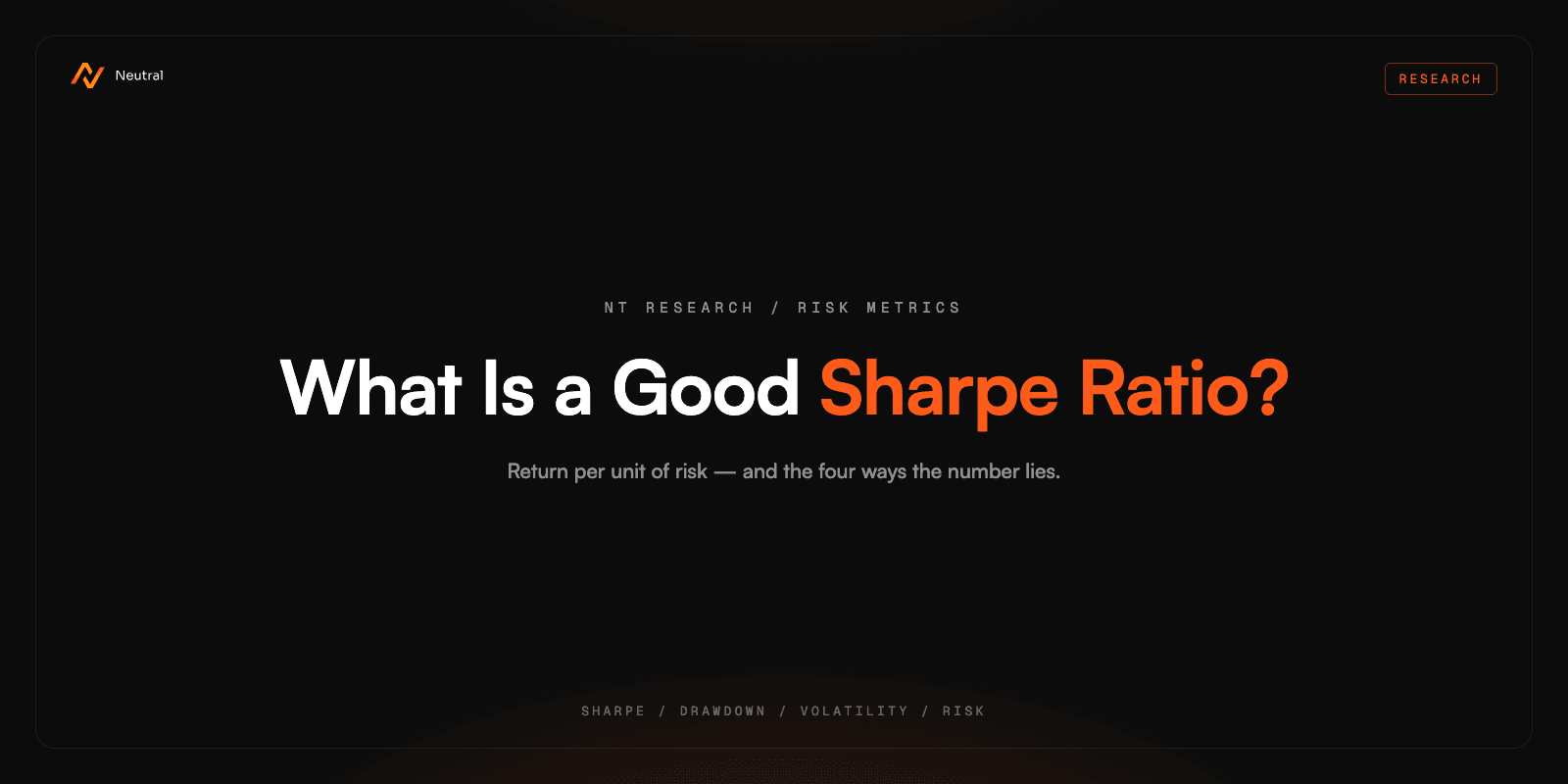 What Is a Good Sharpe Ratio in Crypto?